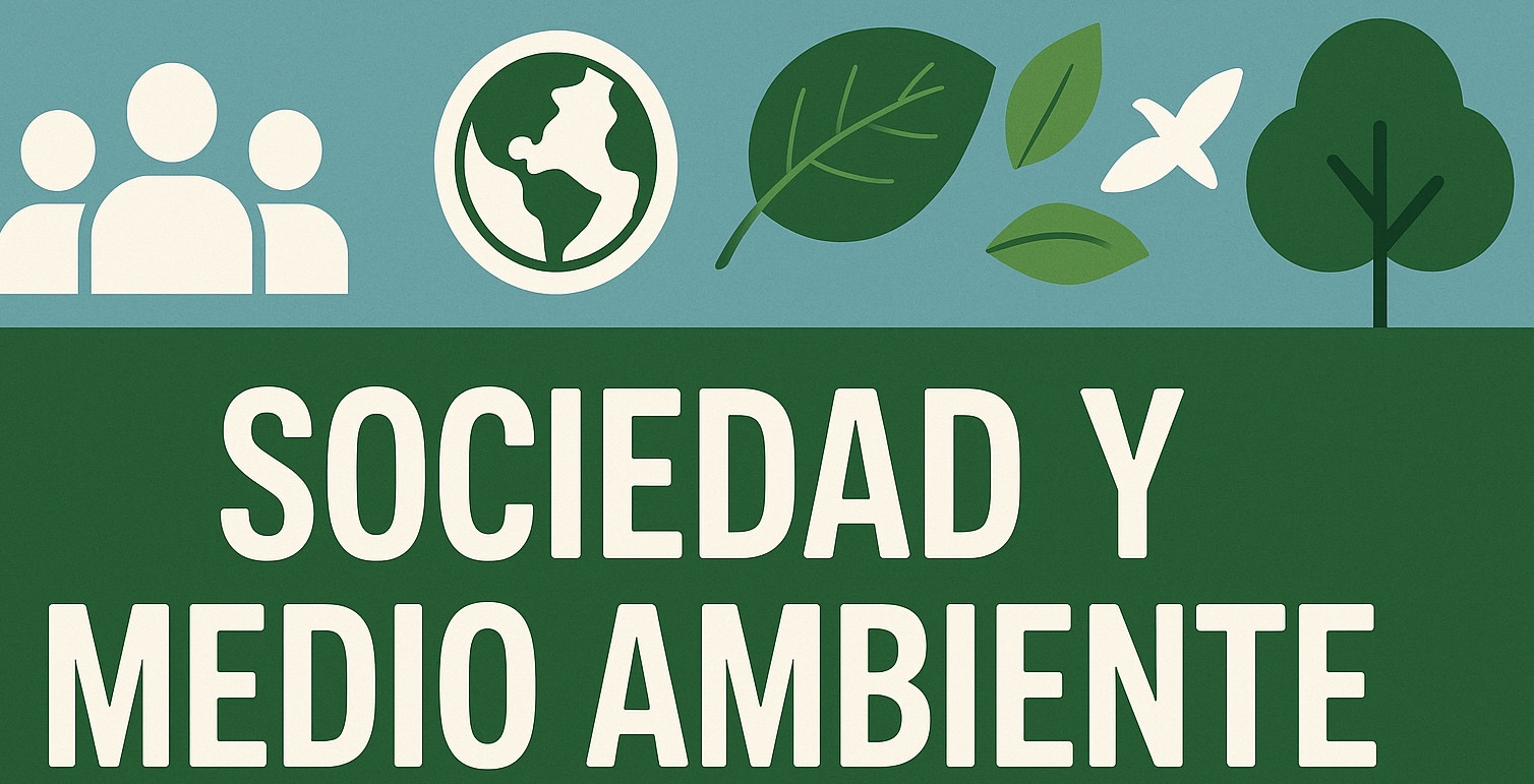 Sociedad y Medio Ambiente